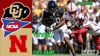 Colorado Vs Nebraska Full Game Highlights  Sep 72024  NCAAF Today  NCAA Mens College Football