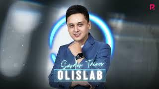 Sardor Tairov - Olislab Official Music