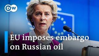 EU agrees on partial ban on Russian oil  DW News