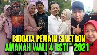 BIODATA PEMAIN AMANAH WALI 4 RCTI  TERBARU TERLENGKAP BESERTA UMUR DAN NAMA ASLI SERTA PASANGAN