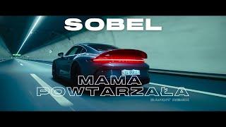 SOBEL - MAMA POWTARZAŁA  BANDIT REMIX 