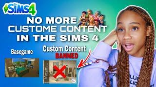 Will EA BAN Custom Content In The Sims 4 because Of This… ??