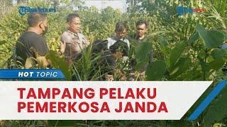 Tampang Pemerkosa Janda di Jambi hingga Tewas Tak Kuat Tahan Nafsu karena Sering Nonton Film