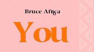 Bruce Africa - You Official Lyric Video