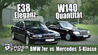 Vergleich Mercedes S-Klasse W140 vs BMW 7er E38