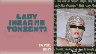 Modjo - Lady Hear Me Tonight Pastel Remix