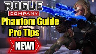 Rogue Company - How To Play Phantom Guide 2023  PRO TIPS That Will Get You Better Instantly