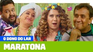 MARATONE a terceira semana de O DONO DO LAR  O Dono do Lar  Humor Multishow