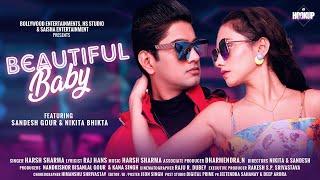 Beautiful Baby - Official Video  Nikita Bhikta & Sandesh Gour  Hs Harsh  #PunjabiSong