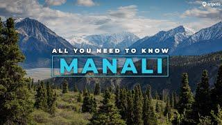 Plan The PERFECT Manali Trip  Manali Trip Cost  Things To Do In Manali  Manali Hotels  Tripoto