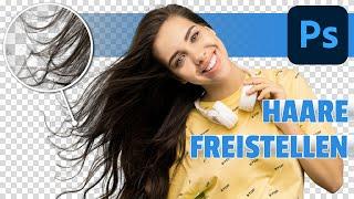 Haare richtig freistellen  Photoshop Tutorial Deutsch