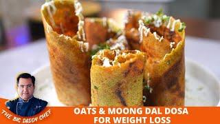 Instant Green Moong Dal Dosa Recipe  Healthy Dosa Recipes For Weight Loss Tasty & Crispy Oats Dosa