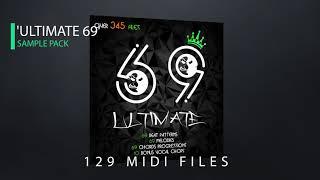  ULTIMATE 69 SAMPLE PACK Out Now    LINK IN DESCRIPTION