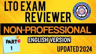 LTO EXAM REVIEWER ENGLISH VERSION NON- PROFESSIONAL DRIVERS LICENSE 2024 Part 1