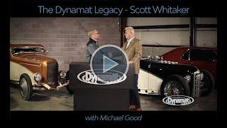 The Dynamat Legacy