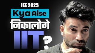 JEE 2025 Hard Truths to Crack IIT Bombay