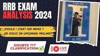 RRB exam analysis what to do next doubts clarification banking exam live today shift analysis