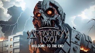 Apparition 1001 - Welcome To the End Official Lyric Video