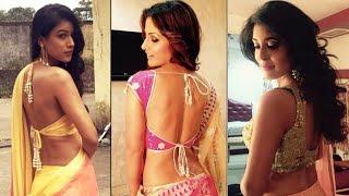 HOT Television Actresses Flaunt SEXY BACKLESS CHOLIS  MUST WATCH