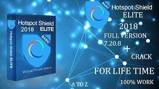 Hotspot Shield Elite 2018 Full Version 7.20.8 Free Download For Life Time 100% Working fix