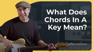 Understanding Chords in a Key  Guitar for Beginners