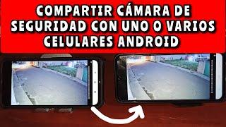 Como compartir Cámara de Seguridad a otro celular de un familiar  app iCsee 