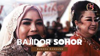 BAJIDOR SOHOR - BUNGSU BANDUNG DUET BARENG IBU HAJAT #MAJALAYA