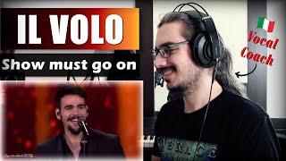 IL VOLO Ignazio Show Must Go On  REACTION & ANALYSIS by Vocal Coach