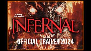 INfernal - Official Trailer 2024