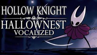 Hollow Knight Hallownest Vocalized - Full Game 112%