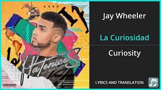 Jay Wheeler - La Curiosidad Lyrics English Translation - ft DJ Nelson Myke Towers - Spanish