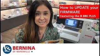 BERNINA Firmware How to download and install the new Firmware Updates