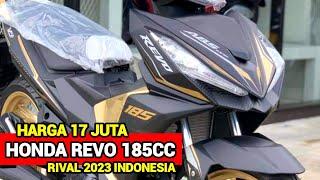 CUMA 17 JUTANEW HONDA REVO 185CC DESTROYER MENGASPAL DI INDONESIA? NMAX  VARIO  AEROX  BEAT