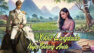 YEKNA LANGDAIDA NUJA PAKHANG ANI EP.01  PHUNGA WARI  ROSH SHAMURAI  SOANM CHANU