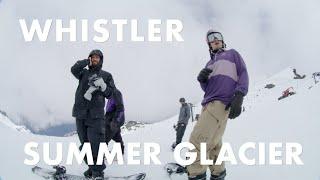 Whistler - Summer Boarding at Momentum Camps - BTS Raw