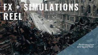 FX + Simulation Demo Reel  Image Engine VFX