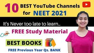 BEST FREE Resources for NEET 2021  YouTube Channels  Best Books  FREE Qs. Bank