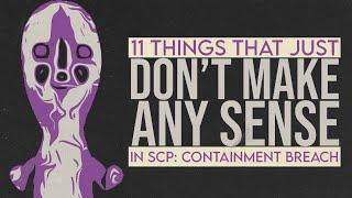 11 things that dont make ANY sense in SCP Containment Breach