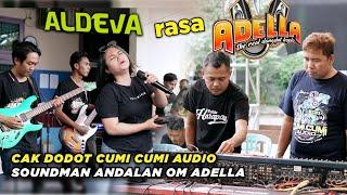 CAK DODOT MEMBUAT ALDEVA RASA OM ADELLA  CEK SOUND DI PELITA HARAPAN SOUND SYSTEM