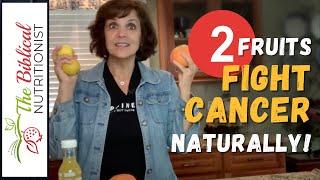 2 Fruits To Fight Cancer  Natural Cancer-Fighting Fruit To Eat Today