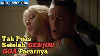 Tak Puas Genjod Pacar Sendiri Pria ini Langsung COLAY  -  Alur Cerita Film Don Jon.