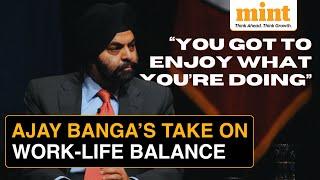 Viral Here’s Why World Bank President Ajay Banga Calls This Habit Stupid  Work-Life Balance