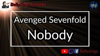 Avenged Sevenfold - Nobody Karaoke