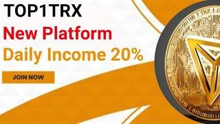 TOP1TRX.COM new platform 20% income 100% trusted website