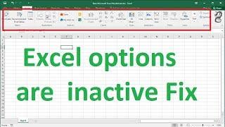 Some Excel options are Grayed out inactive Fix