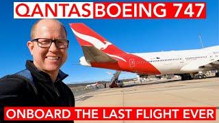 Onboard the LAST EVER Qantas Boeing 747 flight.