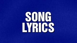 Song Lyrics  Category  JEOPARDY