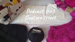 Podcast couture tricot février 2023