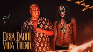 Oruam ft. Ryan SP - Essa daqui vira trend prod. DJ Murillo e LT no beat