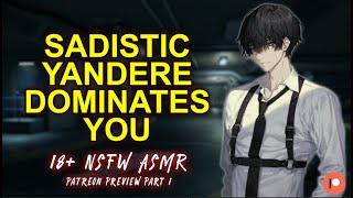 Sadistic Yandere Dominates You 「18+ NSFWASMR RoleplayM4A」